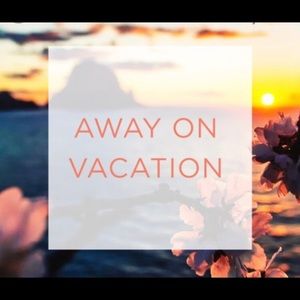 On Vacation from 6/17-6/22